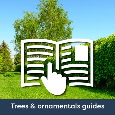 Trees & Ornamentals Guides